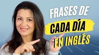 50 Frases para Hablar sobre tu Rutina Diaria en Inglés | Pronunciación Lenta