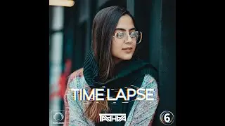DJ Taahaa - Time Lapse - Ep 6 میکس بهترین آهنگ های ‍‍پاپ ایرانی