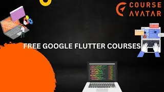 UPGRADE YOUR SKILL SET  WITH THESE FREE GOOGLE FLUTTER COURSES, UPGRADE YOUR SKILL SET