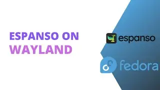 Install Espanso on Fedora Wayland