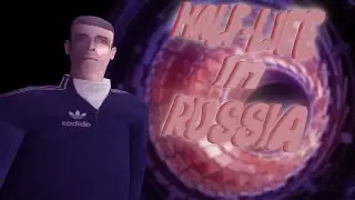 НАСТОЯЩИЙ РУССКИЙ HALF-LIFE - (MEANWHILE IN RUSSIA)
