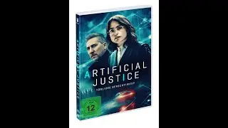 ARTIFICIAL JUSTICE - Tödliche Gerechtigkeit (Official Trailer)