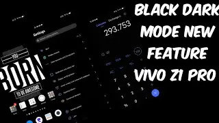 New Dark mode feature VIVO Z1 PRO Android 10 funtouch os 10 || ANDROID 10 UPDATE VIVO Z1 PRO ||