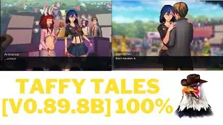 Taffy Tales [v0.89.8b] 100% Mary, Tiffany, Danny, and Mia