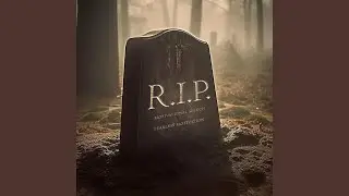 R.I.P. (Motivational Speech)