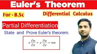 Euler's theorem // Partial Differentiation // For  B.Sc // Differential Calculus  #umcsir