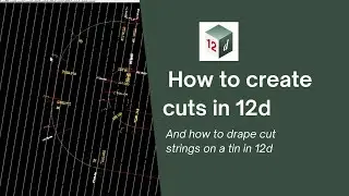 How to create cut strings in 12d