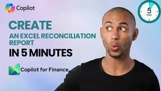 Create an Excel Reconciliation Report in 5 minutes with Copilot for Finance