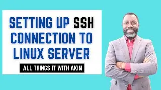 Setting up ssh connection to Linux Server | How to Setup ssh connection to a Linux Server
