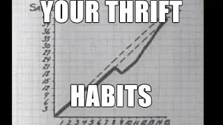 Your Thrift Habits | Moral Building