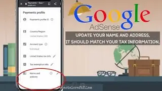 HOW TO: Change your name and address in Google Adsense