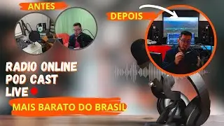 RADIO ONLINE / POD CAS / LIVE - MAIS BARATO DO BRASIL - INFOMAT