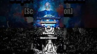 Supreme Author/Metanormalcy VS Buddha 