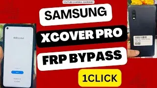 Samsung Xcover Pro Frp Bypass 1 Click 100% By Mcc