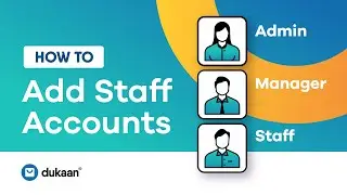 How to Add Staff Accounts & Share Store Access on Dukaan | Staff Account Dukaan Tutorial