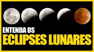 ENTENDA COMO FUNCIONAM OS ECLIPSES LUNARES   PODCAST NERD AOS 50