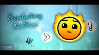 [2.11] Everlasting - AeroStorm (me)
