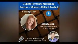 3 Shifts for Online Marketing Success: Podcast