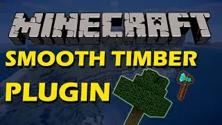 Realistic tree cutting in Minecraft with Smooth Timber Plugin