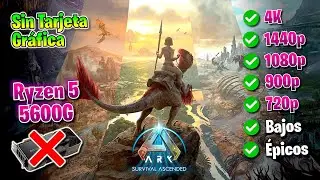 ✅ Ryzen 5 5600G ✅ VEGA 7 ✅ ARK Survival Ascended 🔴 Sin TARJETA GRÁFICA 🔴