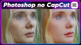 Como melhorar o rosto no VÍDEO | Tutorial CapCut app