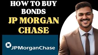 How to buy bonds on JPMorgan Chase l Double Z