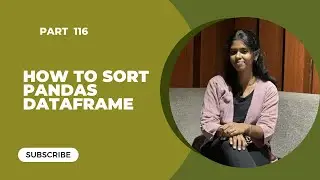 📌 Part 116 – How to Sort Pandas DataFrame in Python | Pandas Tutorial