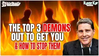 How To Protect Yourself From the Top 3 Demons