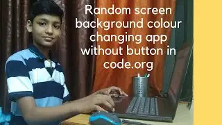 Random screen background colour changing app without button in code.org