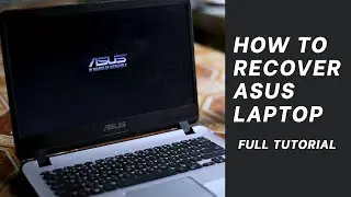 HOW TO REFORMAT ASUS LAPTOP | X407M | How to backup and recover files | EnglishFull Tutorial