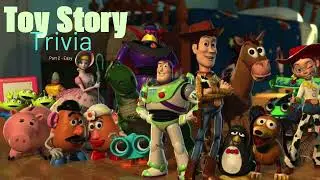 Toy Story Trivia   Part 2   Easy