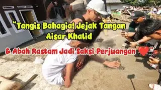 “Haru Moment! Aisar Khalid & Abah Rastam Capture Handprints for Forever Memories 😭🤲”