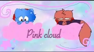 ~Pink Cloud~ Meme || Collab
