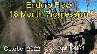 Same Trail 18 Months Apart | Enduro Flow | Horns Hill