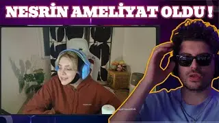 HYPE | NESRİN AMELİYAT SONRASI KAMERA AÇIYOR ! | KAMERALI SOHBET