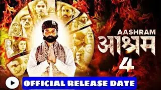 Aashram Season 4 | Aashram Season 4 Release Date | Aashram Season 4 Trailer | Aashram 4 Release Date