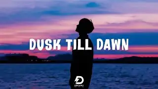 Dusk Till Dawn 💔 Tiktok Viral Songs 2022 😥 Sad Love Songs Playlist 2022