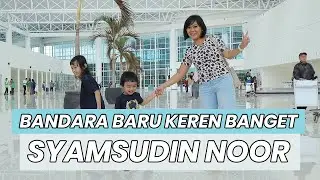 BANDARA BARU SYAMSUDIN NOOR BANJARMASIN