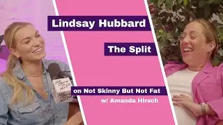Lindsay Hubbard | Not Skinny But Not Fat