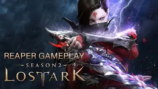 [Lost Ark] Reaper Gameplay