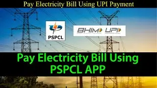 How To Pay PSPCL Bill Online | PSPCL Bill Pay Online | UPI PSPCL Bill Payment |