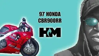 #HM MotoIntro: '97 Honda CBR900RR