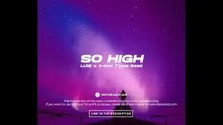 LUIS x t-low Type Beat - So high | 2022 | prod. by NH