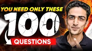 High Weightage Chapters by 100 Questions