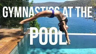 GYMNASTICS AT THE POOL!