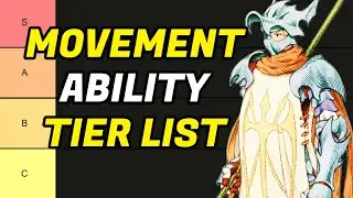 Final Fantasy Tactics Movement Abilities Tier List!