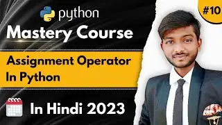 What is Assignment Operator in Python ? | How to Use Assignment Operator ? | CodeWithShani