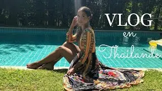 JE T'EMMÈNE EN THAILANDE - VLOG