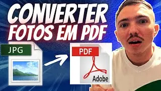 COMO CONVERTER FOTOS EM PDF (muito fácil)
