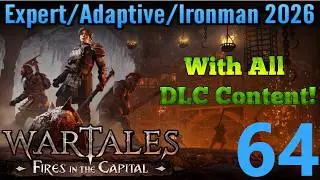 Wartales - Expert, Adaptive, Ironman, 2026 Run - Part 64